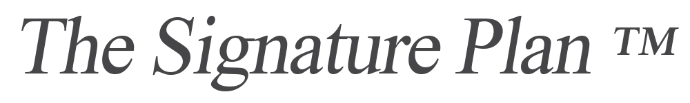 The Signature Plan